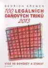 100 legálních daňových triků 2013