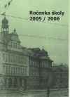 Ročenka školy 2005/2006 SPŠ stavební v Plzni