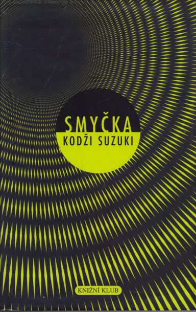 Kodži Suzuki - Smyčka
