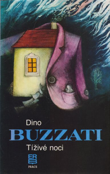 Dino Buzzati - Tíživé noci