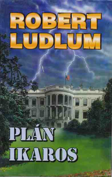 Robert Ludlum - Plán Ikaros