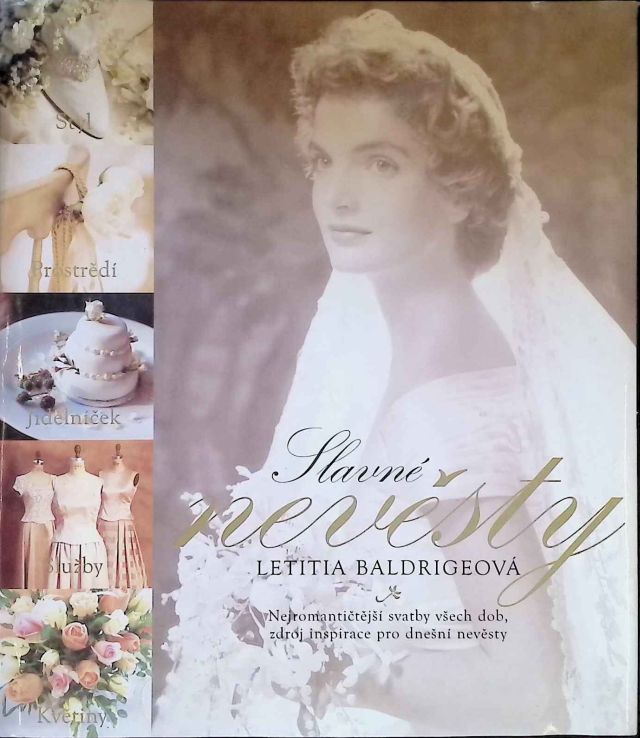 Letitia Baldrigeová - Slavné nevěsty