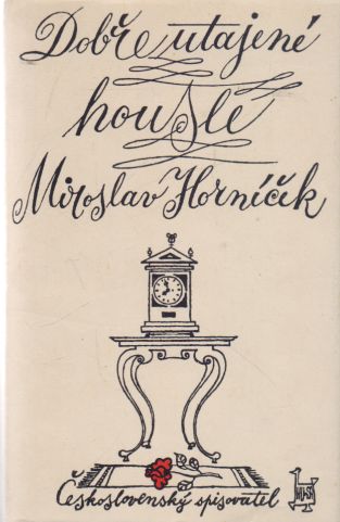 Moroslav Horníček - Dobře utajené housle