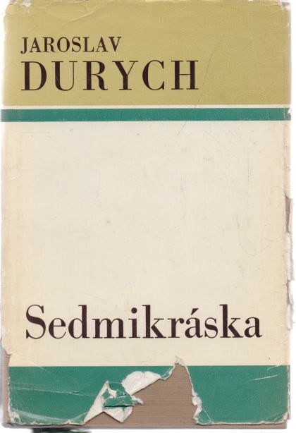 Jaroslav Durych - Sedmikráska