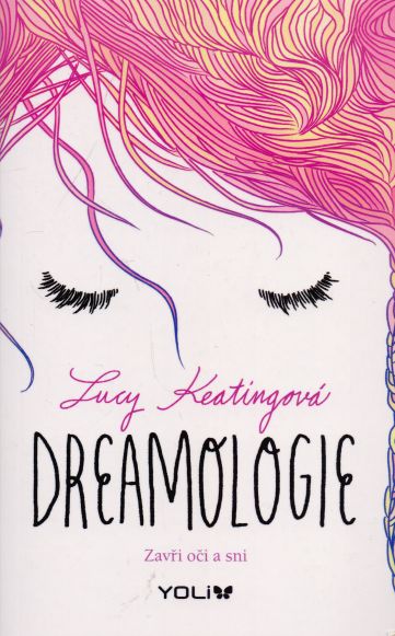 Lucy Keatingová - Dreamologie