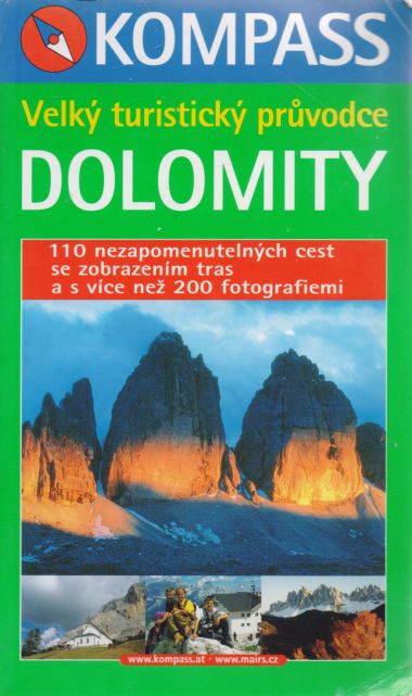 - Velký turistický průvodce Dolomity