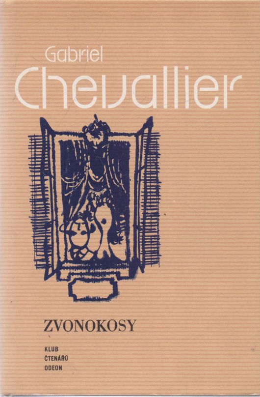 Gabriel Chevallier - Zvonokosy