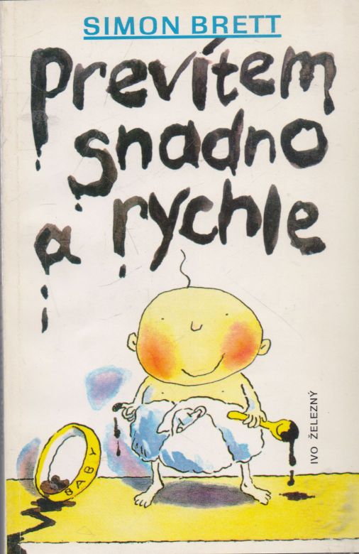 Simon Brett - Prevtem snadno a rychle