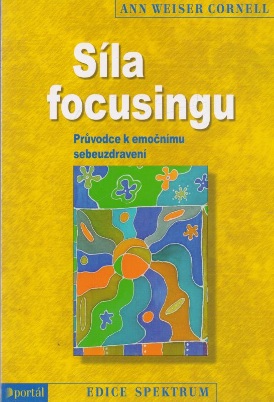 Ann Weiser Cornell - Sla focusingu