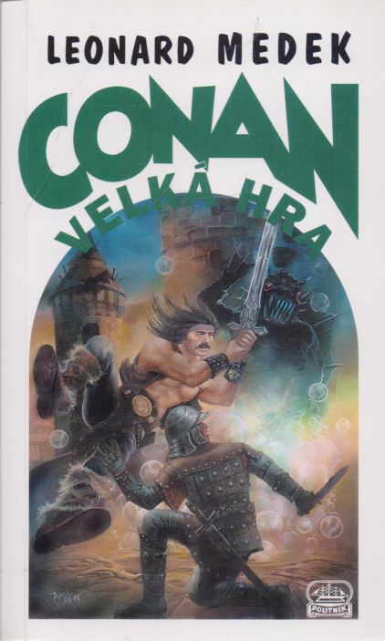 Leonard Medek - Conan a velká hra